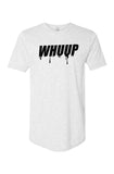 WHUUP DRIP Long Body Crew